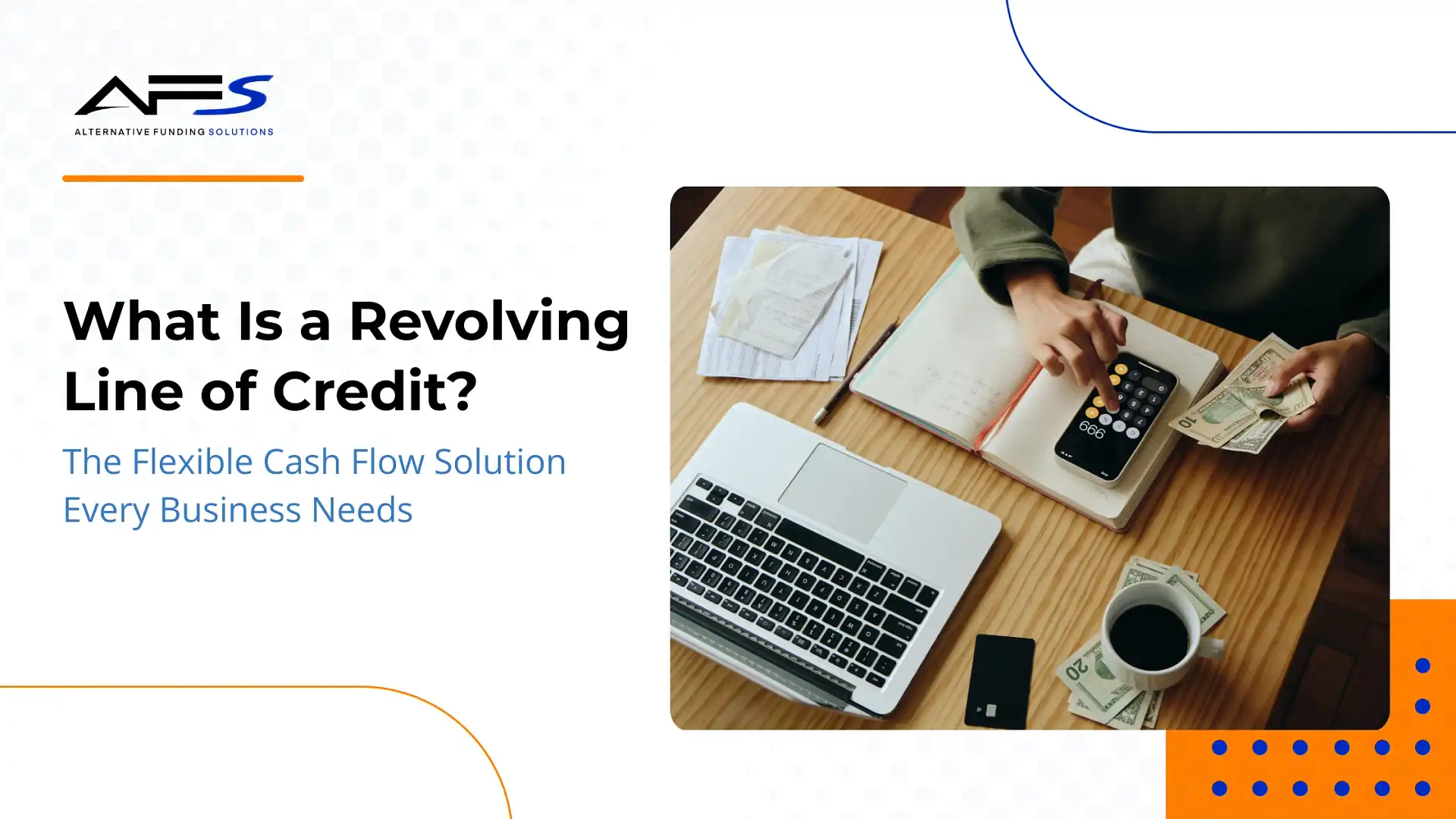 Revolving Line of Credit and How It Benefits Your Business