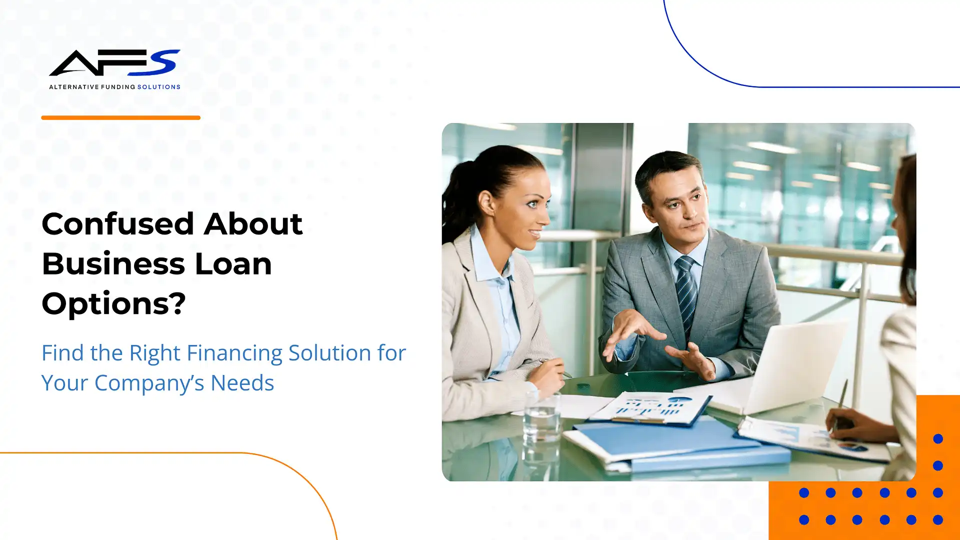 Find the Right Financing Solution for Your Company’s Needs