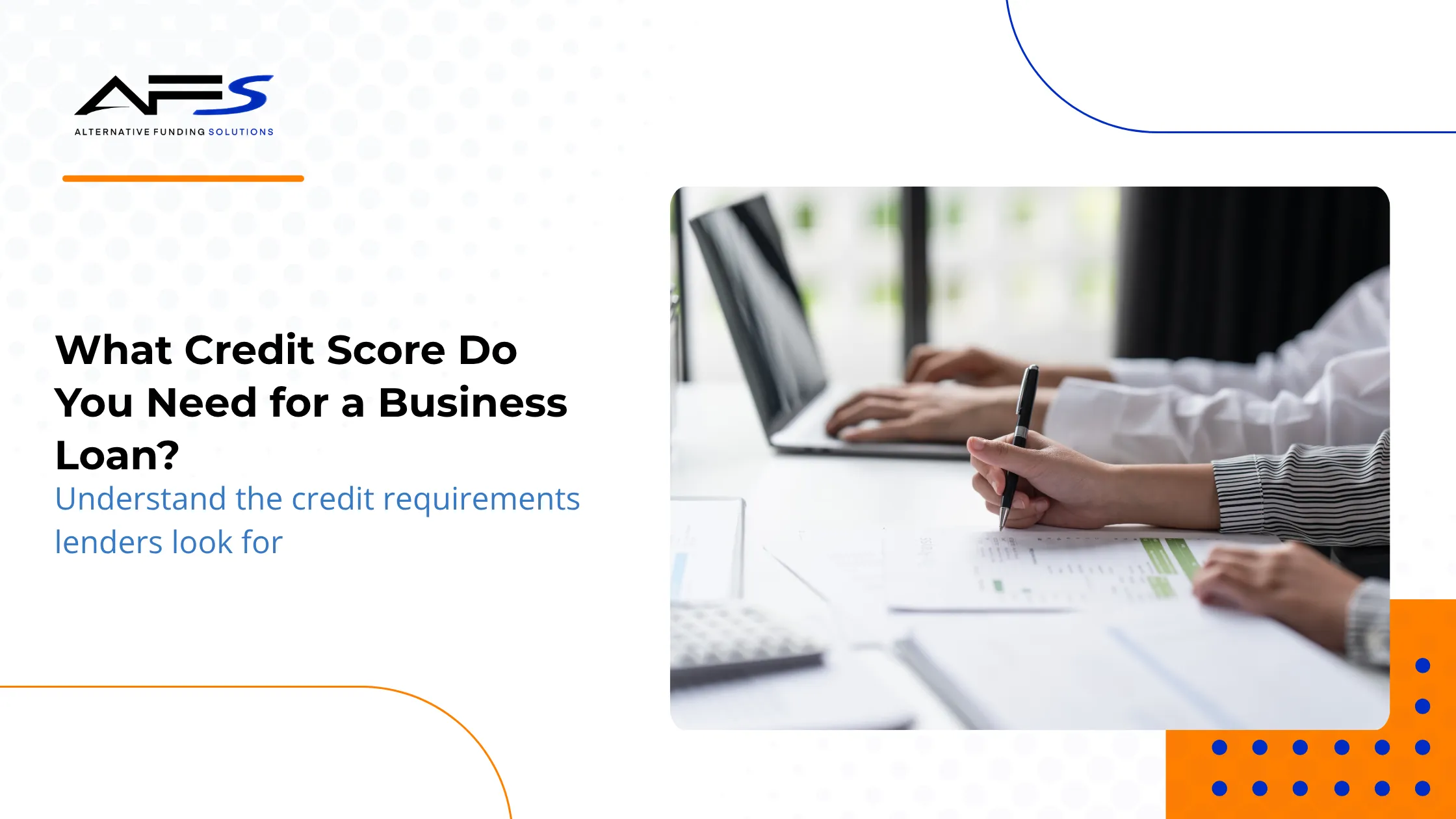 Business loan application with credit score report and financial documents
